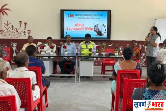 ग्रामीण आरोग्य सेवेसाठी लॉयड्स इन्फिनाइट फाउंडेशनचा स्तुत्य उपक्रम; मुरसा येथे भव्य मोफत नेत्र तपासणी शिबिर, १७१ नागरिकांना लाभ